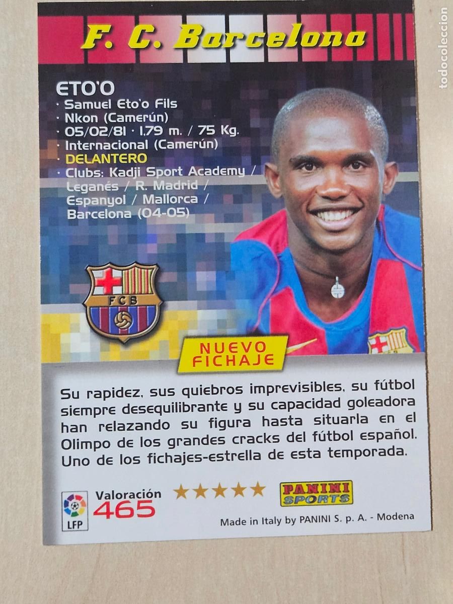 Cartes &agrave; collectionner de Football: CROMO N&ordm; 465 ETOO - MEGACRACKS 2004 05 - NUEVO FICHAJE