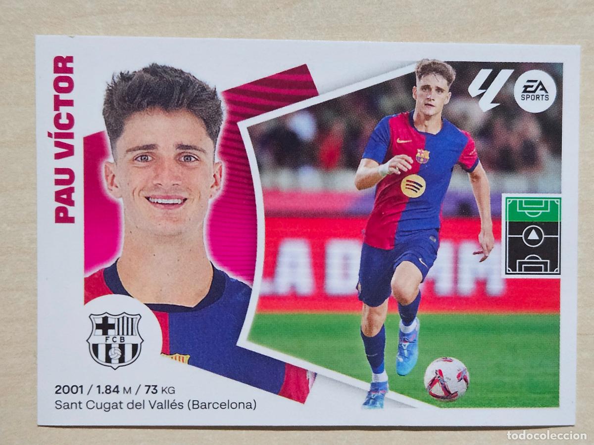 Cromos de F&uacute;tbol: EDICIONES ESTE 2024 25 FICHAJE N &ordm; 17 BIS PAU VICTOR - BARCELONA - SIN PEGAR