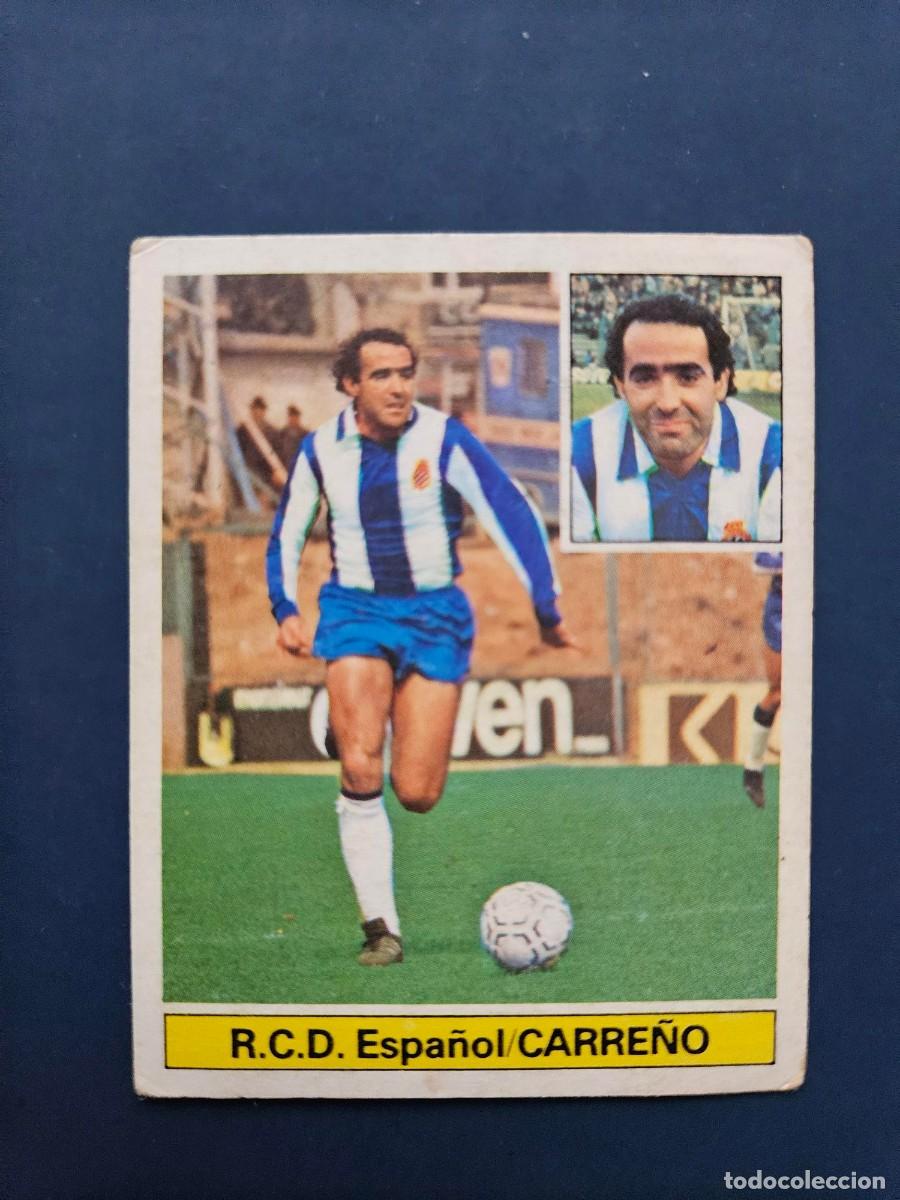 Cromos de F&uacute;tbol: CARRE&Ntilde;O ESPANYOL ESPA&Ntilde;OL LIGA ESTE 81 82 1981 1982 SIN PEGAR NUNCA PEGADO