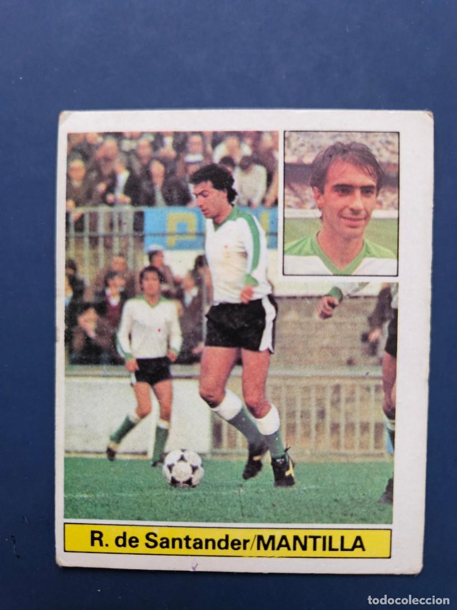 Figurine di Calcio: MANTILLA RACING SANTANDER LIGA ESTE 81 82 1981 1982 SIN PEGAR NUNCA PEGADO