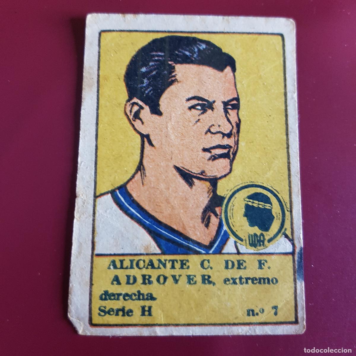 Cromos de F&uacute;tbol: VALENCIANA - DEPORTES E INSTRUCCION 1941 - 41 - HERCULES - SERIE H - ADROVER 7 - NUNCA PEGADO