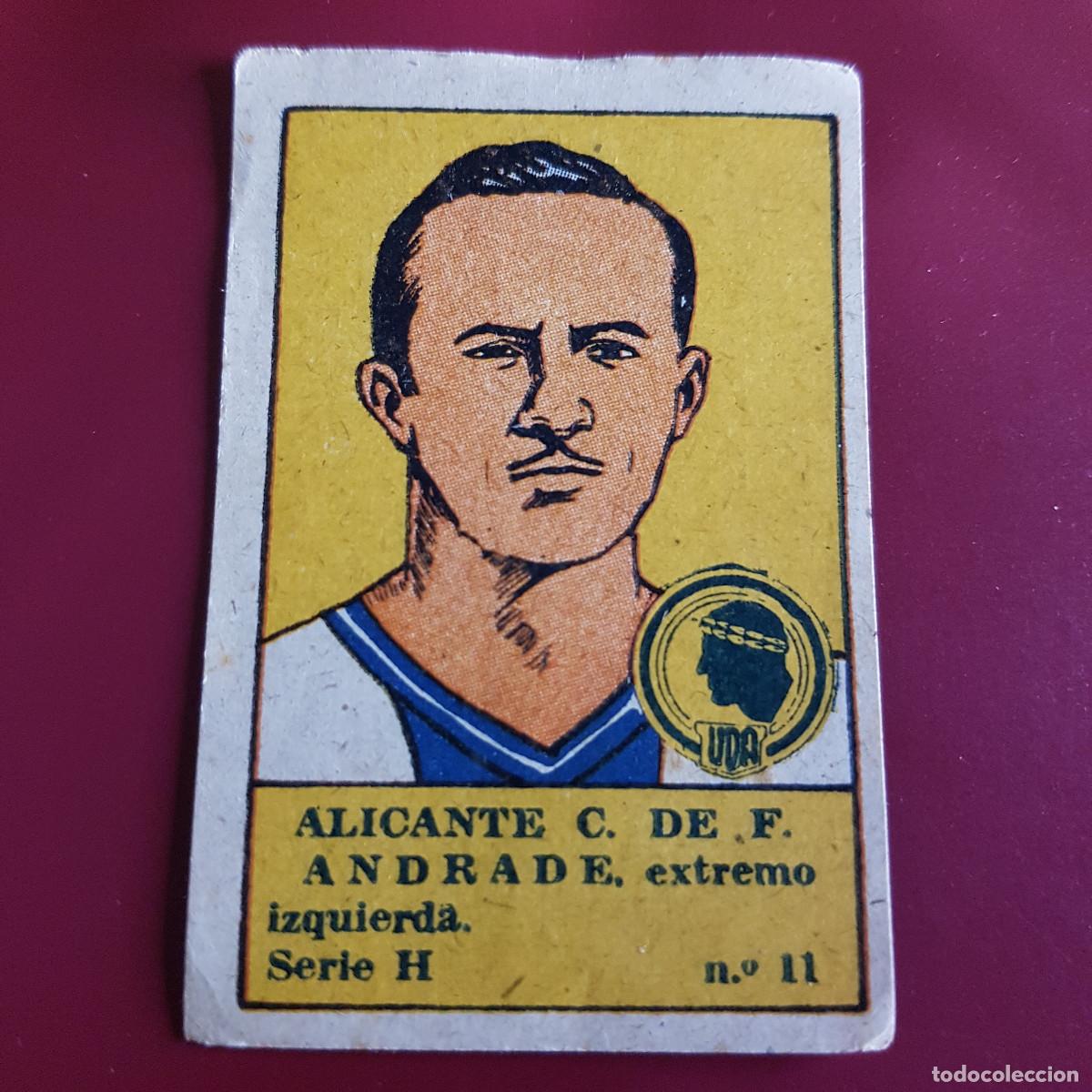 Cromos de F&uacute;tbol: VALENCIANA - DEPORTES E INSTRUCCION 1941 - 41 - HERCULES - SERIE H - ANDRADE 11 - NUNCA PEGADO