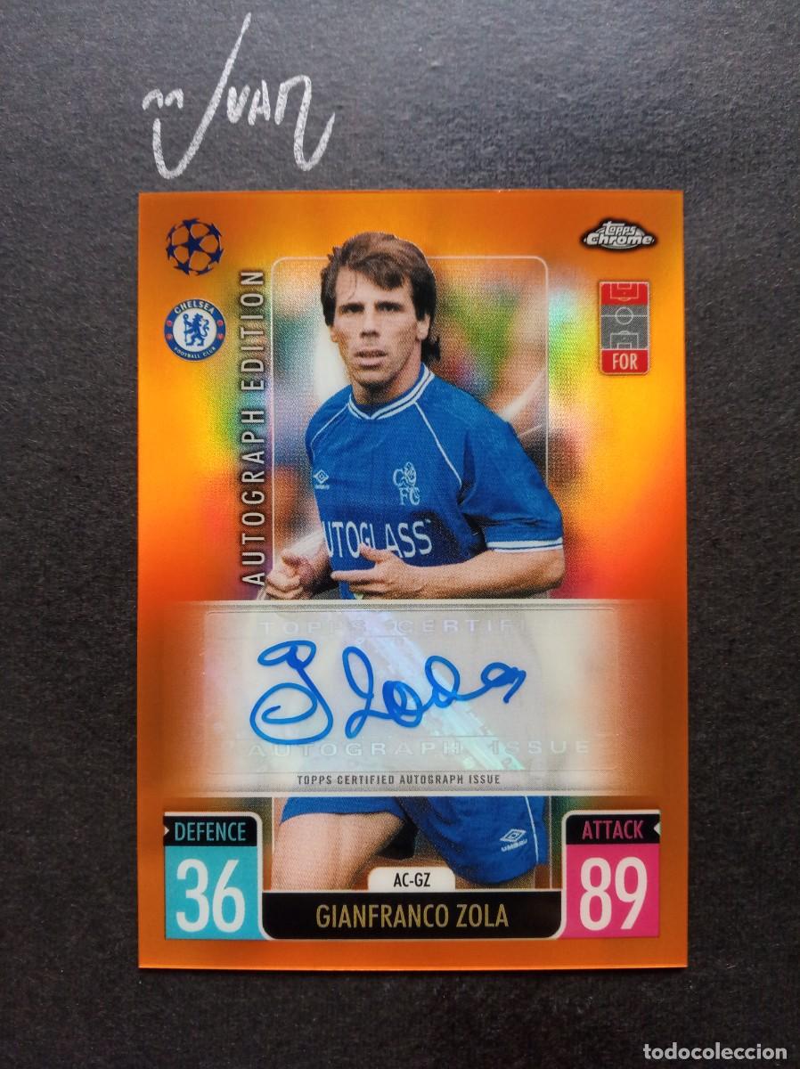 Football Stickers: AUTOGRAFO NUMERADO A #/25 ZOLA CHELSEA ITALIA ⚽ TOPPS &reg; CHROME MATCH ATTAX 2021 2022 21 22 NUEVO