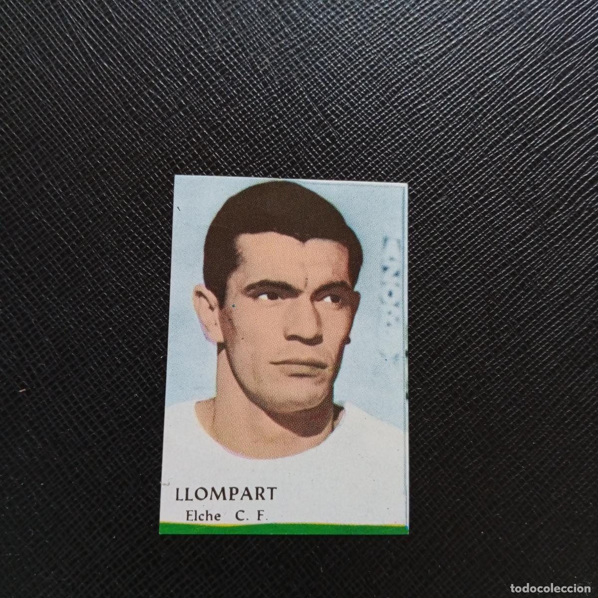 Fu&szlig;ball-Sticker: LLOMPART ELCHE FHER 1968 1969 CROMO FUTBOL 68 69 LIGA - SIN PEGAR - A206 PG6