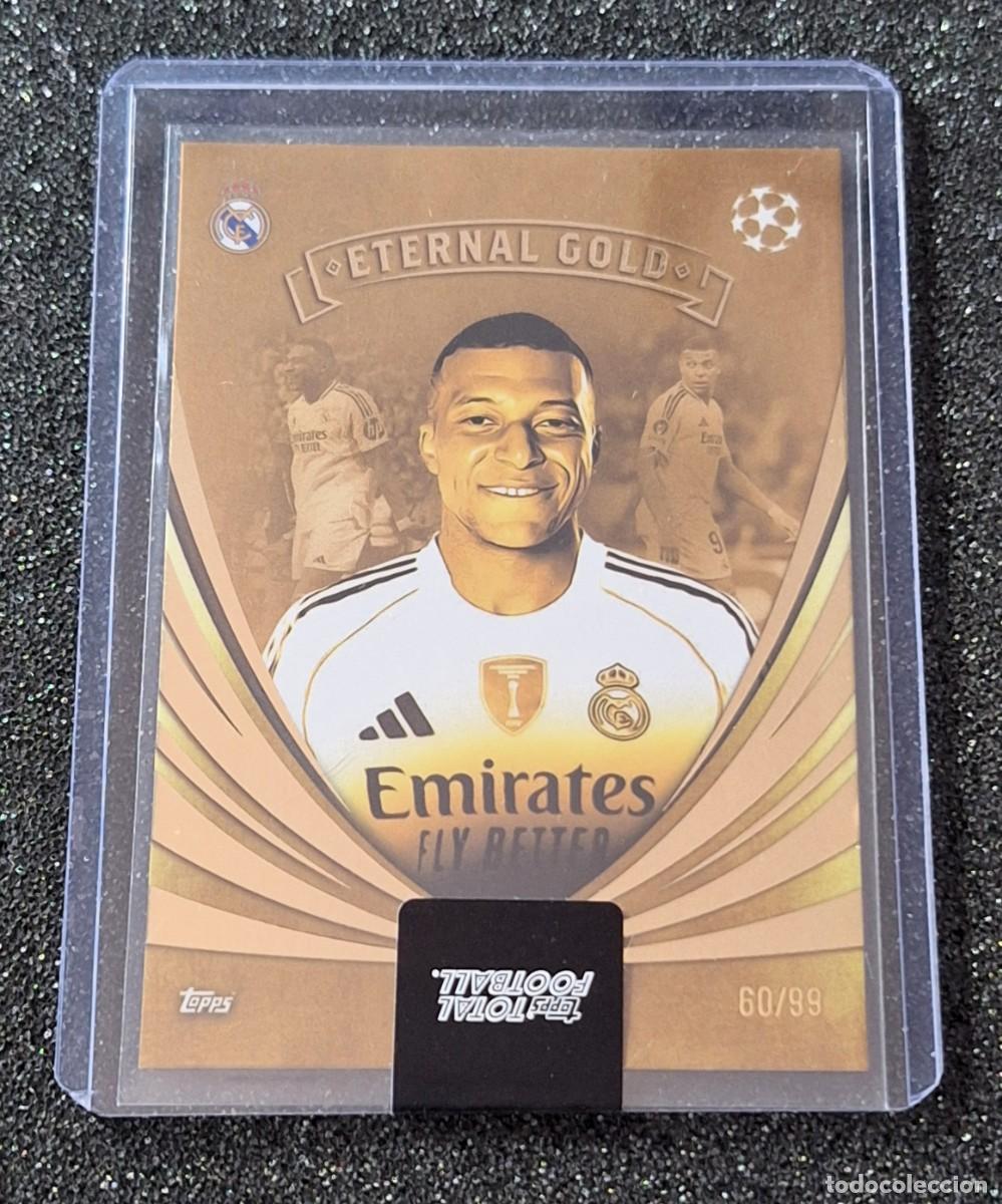 Cromos de F&uacute;tbol: Kylian Mbappe Real Madrid Topps Total Football 60/99 Eternal Gold