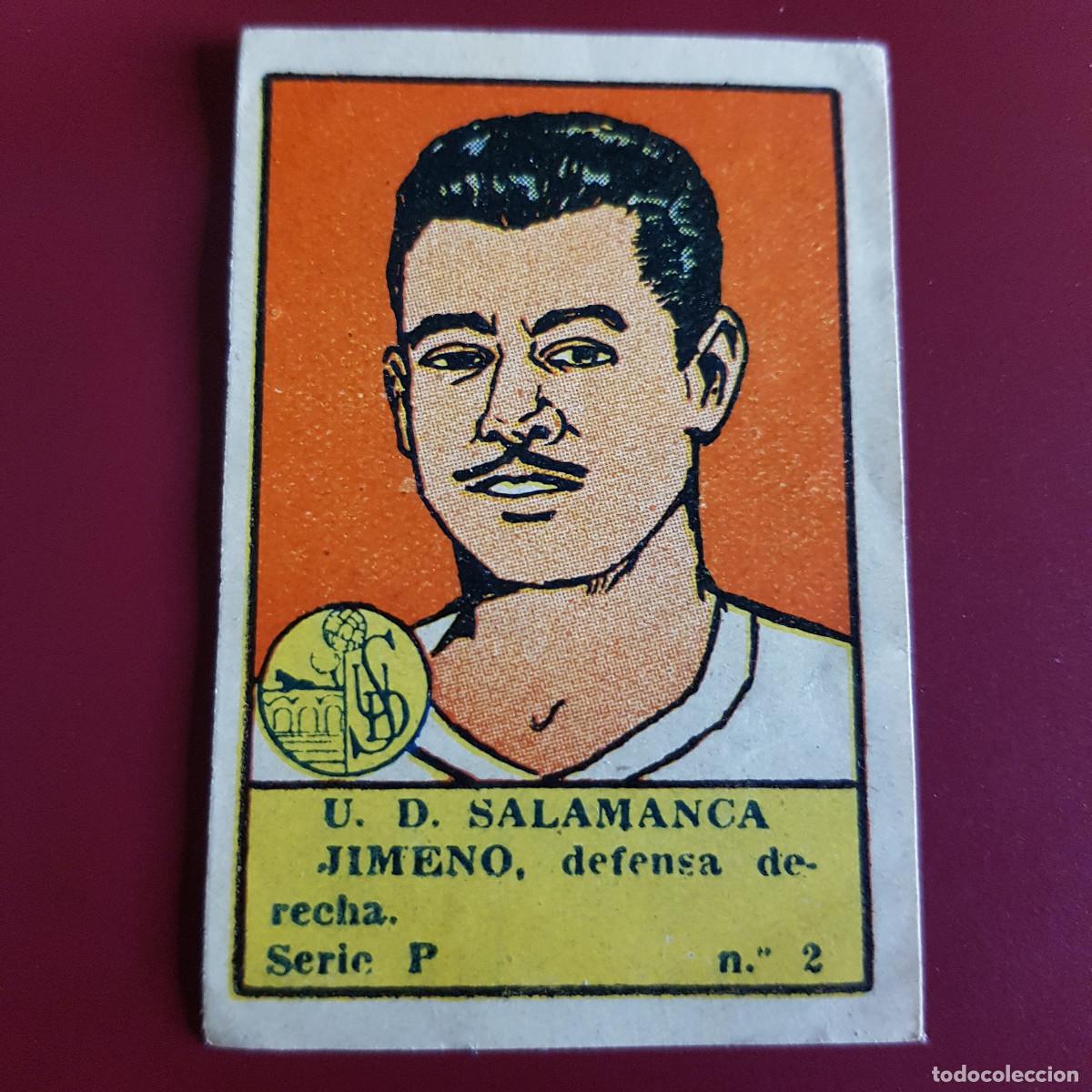Cromos de F&uacute;tbol: VALENCIANA - DEPORTES E INSTRUCCION 1941 - 41 - SALAMANCA - SERIE P - JIMENO 2 - NUNCA PEGADO
