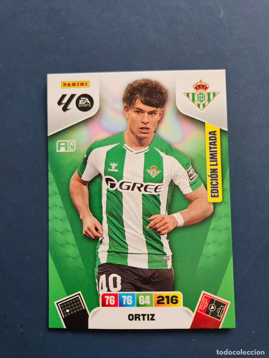 Cromos de F&uacute;tbol: ORTIZ BETIS EDICION LIMITADA ADRENALYN XL 25 26 2025 2026