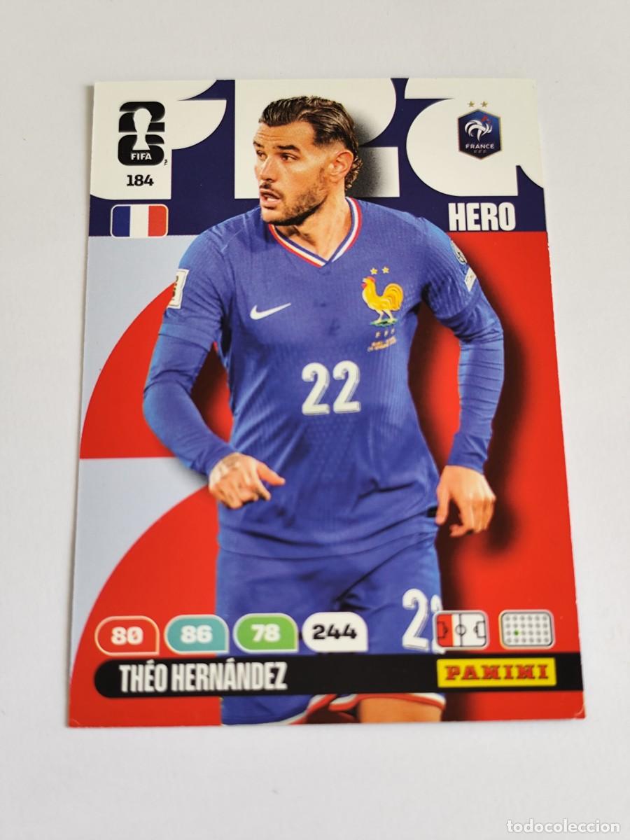 Cromos de F&uacute;tbol: FIFA WORLD CUP 2026 PANINI ADRENALYN XL 184 TH&Eacute;O HERN&Aacute;NDEZ - HERO FRANCIA