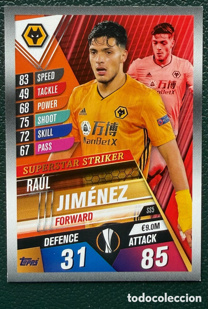 Cromos de F&uacute;tbol: SS5 RAUL JIMENEZ WOLVERHAMPTON WANDERERS FICHAS ALBUM MATCH ATTAX 101 TOPPS 2019 2020 19 20