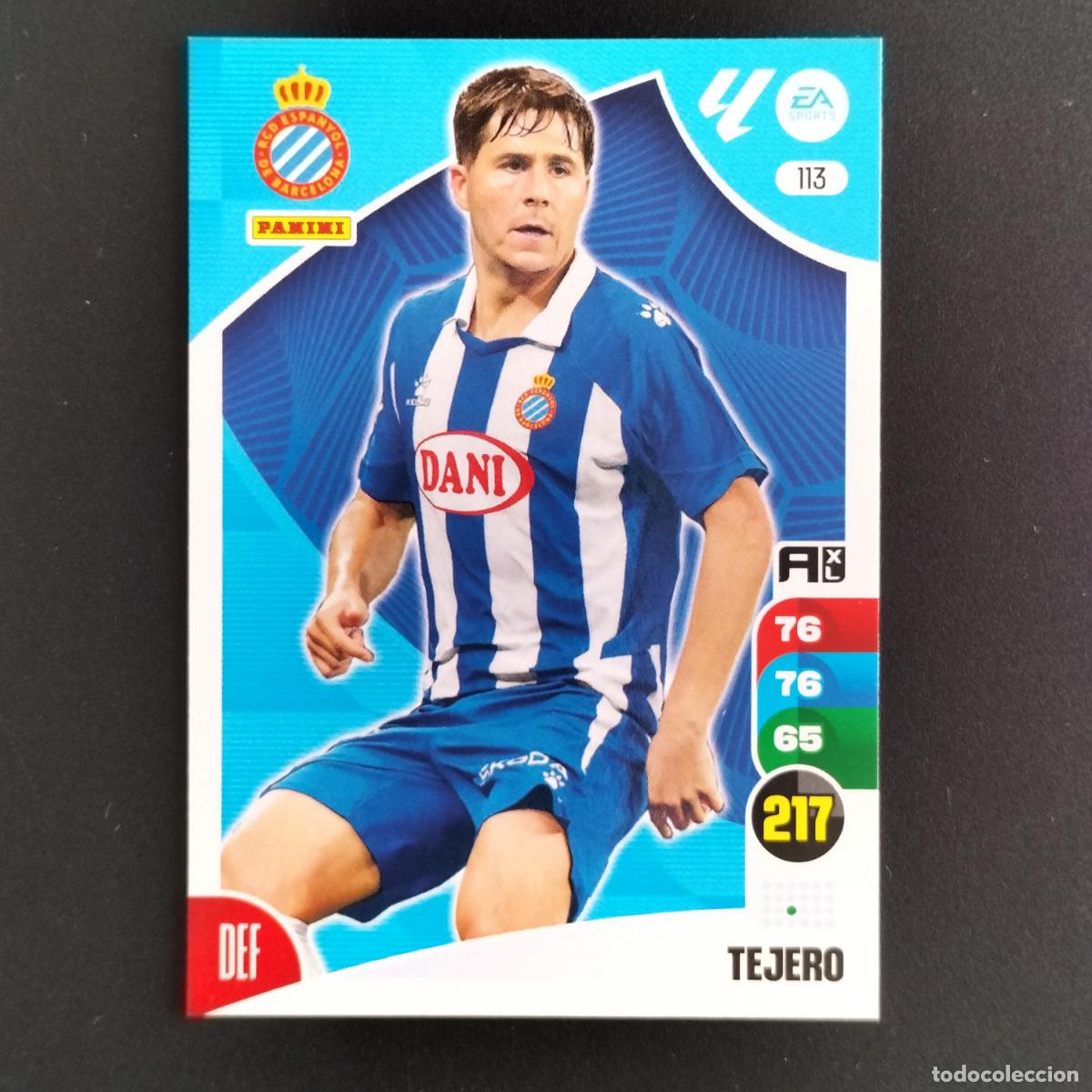 Fu&szlig;ball-Sticker: 113 TEJERO ESPANYOL CROMOS ADRENALYN XL LALIGA CARD 2024 2025 24 25 PANINI