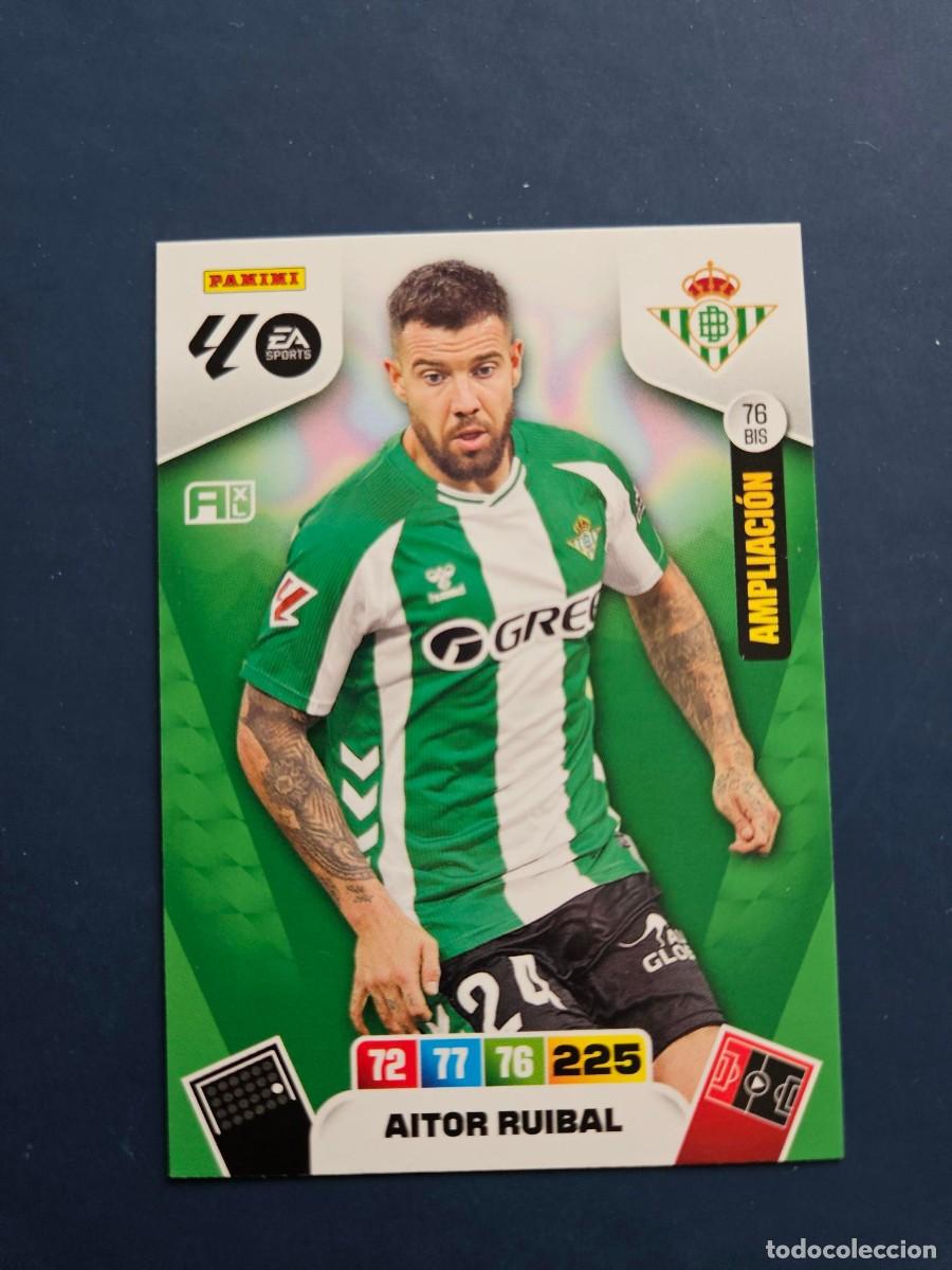 Cromos de F&uacute;tbol: N&ordm; 76 BIS AITOR RUIBAL BETIS AMPLIACION ADRENALYN XL 25 26 2025 2026