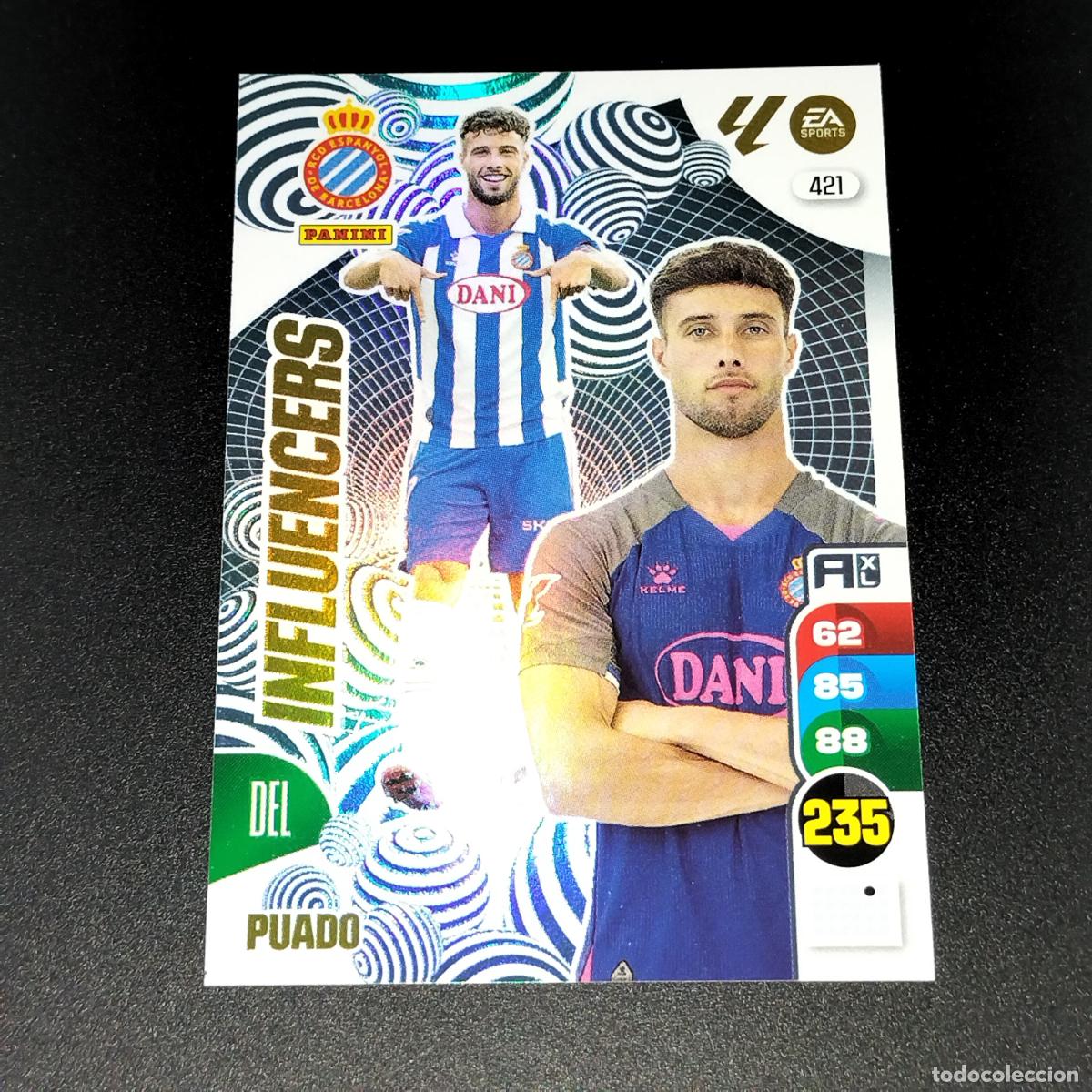 Fu&szlig;ball-Sticker: 421 PUADO INFLUENCERS ESPANYOL CROMOS ADRENALYN XL LALIGA CARD 2024 2025 24 25 PANINI