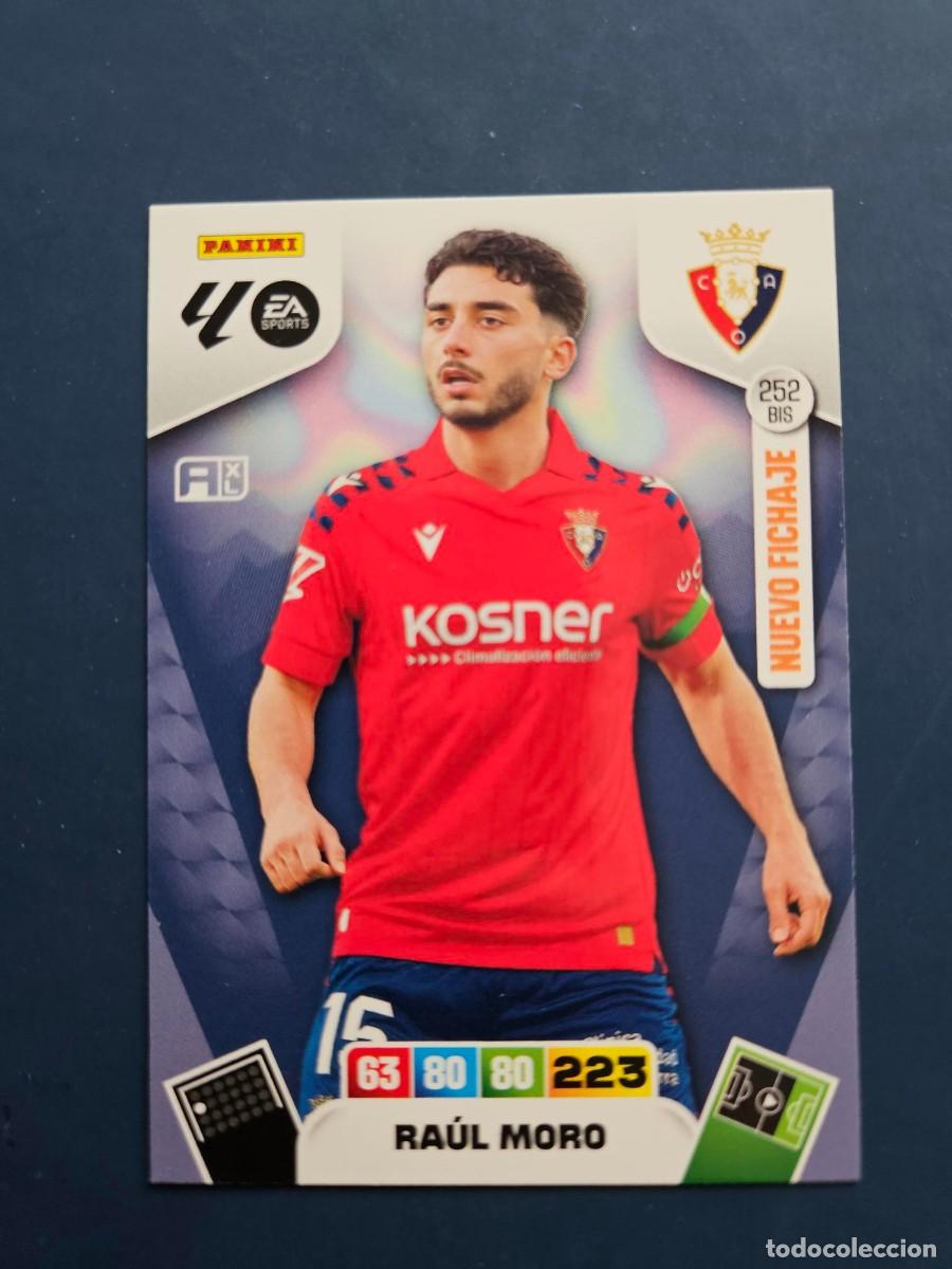 Cromos de F&uacute;tbol: N&ordm; 252 BIS RAUL MORO OSASUNA NUEVO FICHAJE ADRENALYN XL 25 26 2025 2026