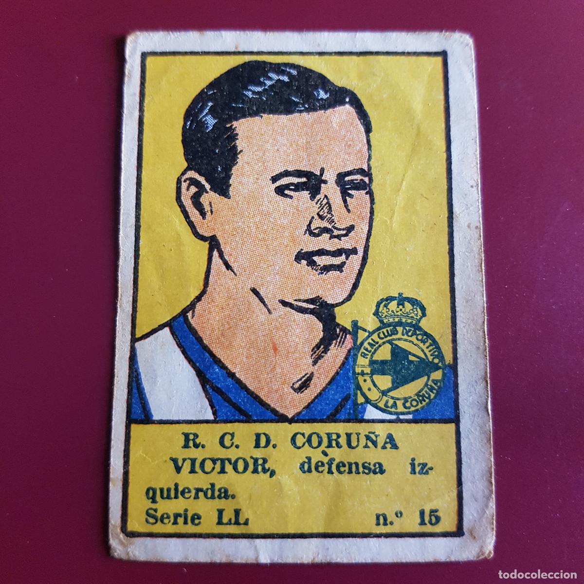 Cromos de F&uacute;tbol: VALENCIANA - DEPORTES E INSTRUCCION 1941 - 41 - CORU&Ntilde;A - SERIE LL - VICTOR 15 - NUNCA PEGADO