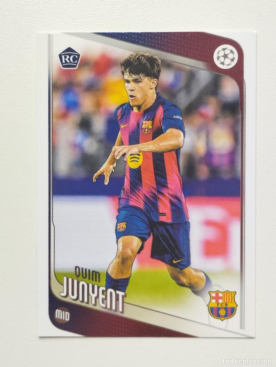 Cromos de F&uacute;tbol: CROMO CARD TOPPS 2025 QUIM JUNYENT 93 RC ROOKIE BARCELONA