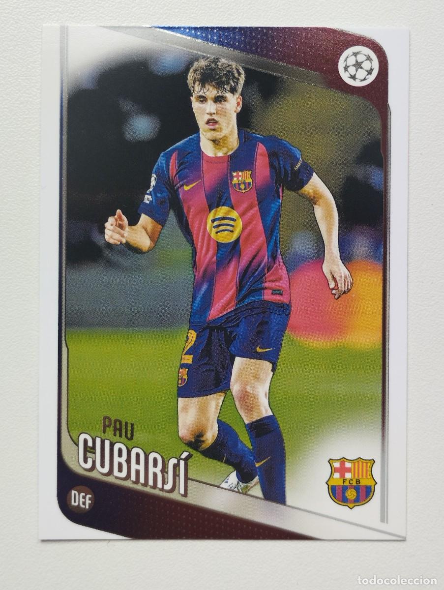 Cromos de F&uacute;tbol: CROMO CARD TOPPS 2025 PAU CUBARSI 183 BARCELONA