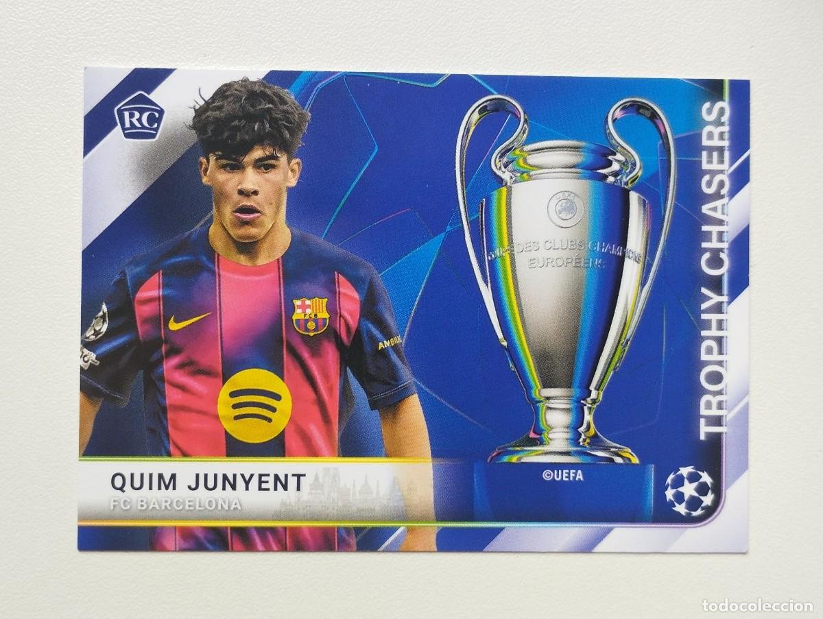 Cromos de F&uacute;tbol: CROMO CARD TOPPS 2025 QUIM JUNYENT TC-29 TC29 ROOKIE RC TROPHY CHASERS BARCELONA