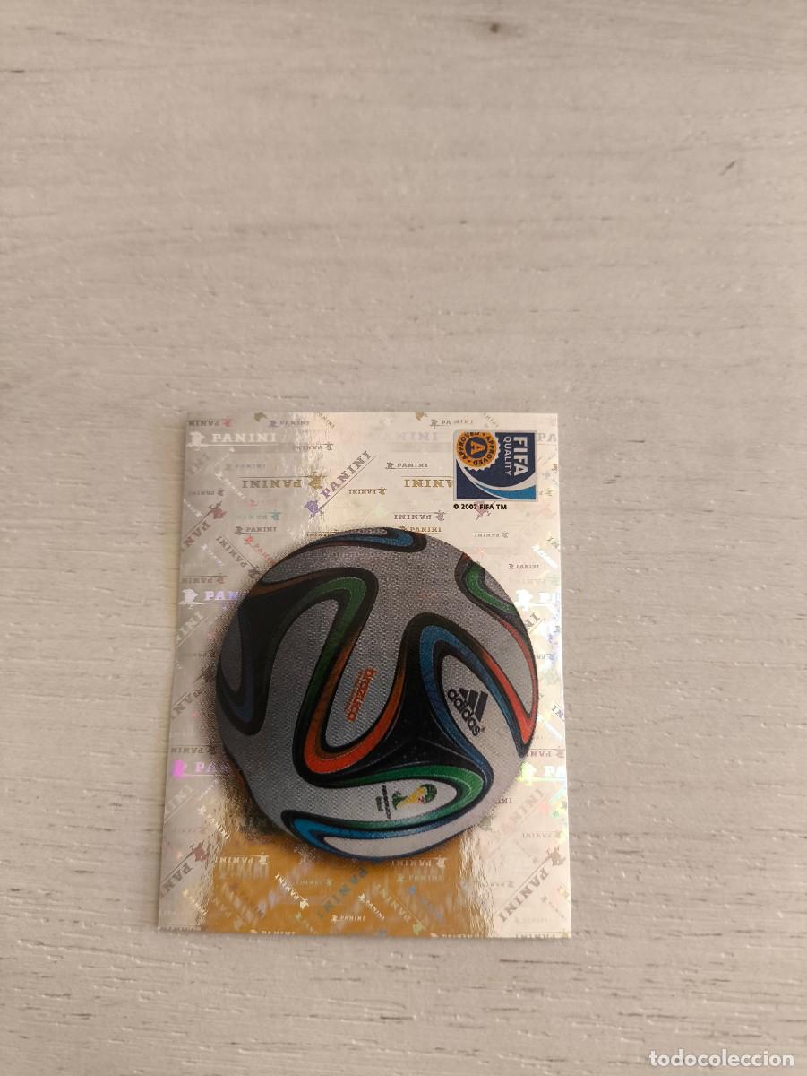 Cromos de F&uacute;tbol: 7 Brazuca - Official Ball PANINI FIFA MUNDIAL WORLD CUP BRASIL 2014 NO LIGA ESTE