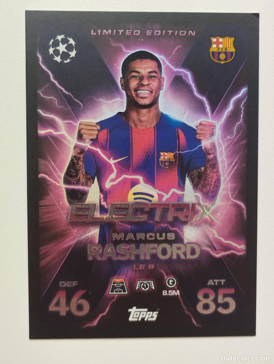 Cromos de F&uacute;tbol: CROMO CARD TOPPS MATCH ATTAX 2025 2026 25 26 BARCELONA MARCUS RASHFORD LE9 LIMITED EDITION ELECTRIX