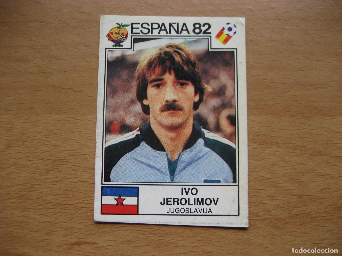Cromos de F&uacute;tbol: ESPA&Ntilde;A 82 - N&ordm; 321 IVO JEROLIMOV - YUGOSLAVIA - PANINI