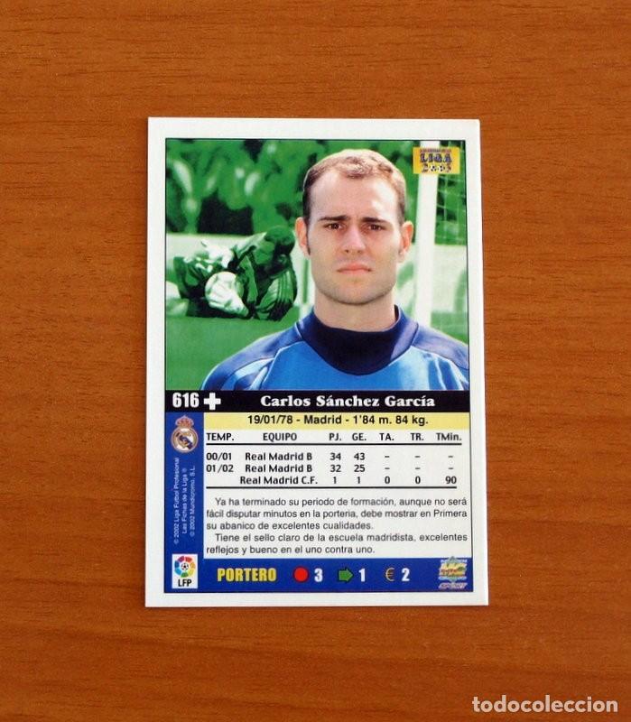 Cromos de F&uacute;tbol: Real Madrid - N&ordm; 616 + Carlos S&aacute;nchez - Las Fichas de la Liga Mundicromo 2002-2003, 02-03