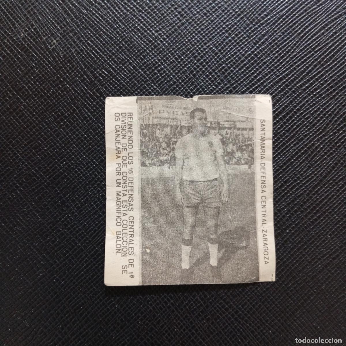 Cromos de F&uacute;tbol: SANTAMARIA ZARAGOZA CARAMELOS RAMOS 1965 1966 CROMO FUTBOL 65 66 LIGA - A206 PG30