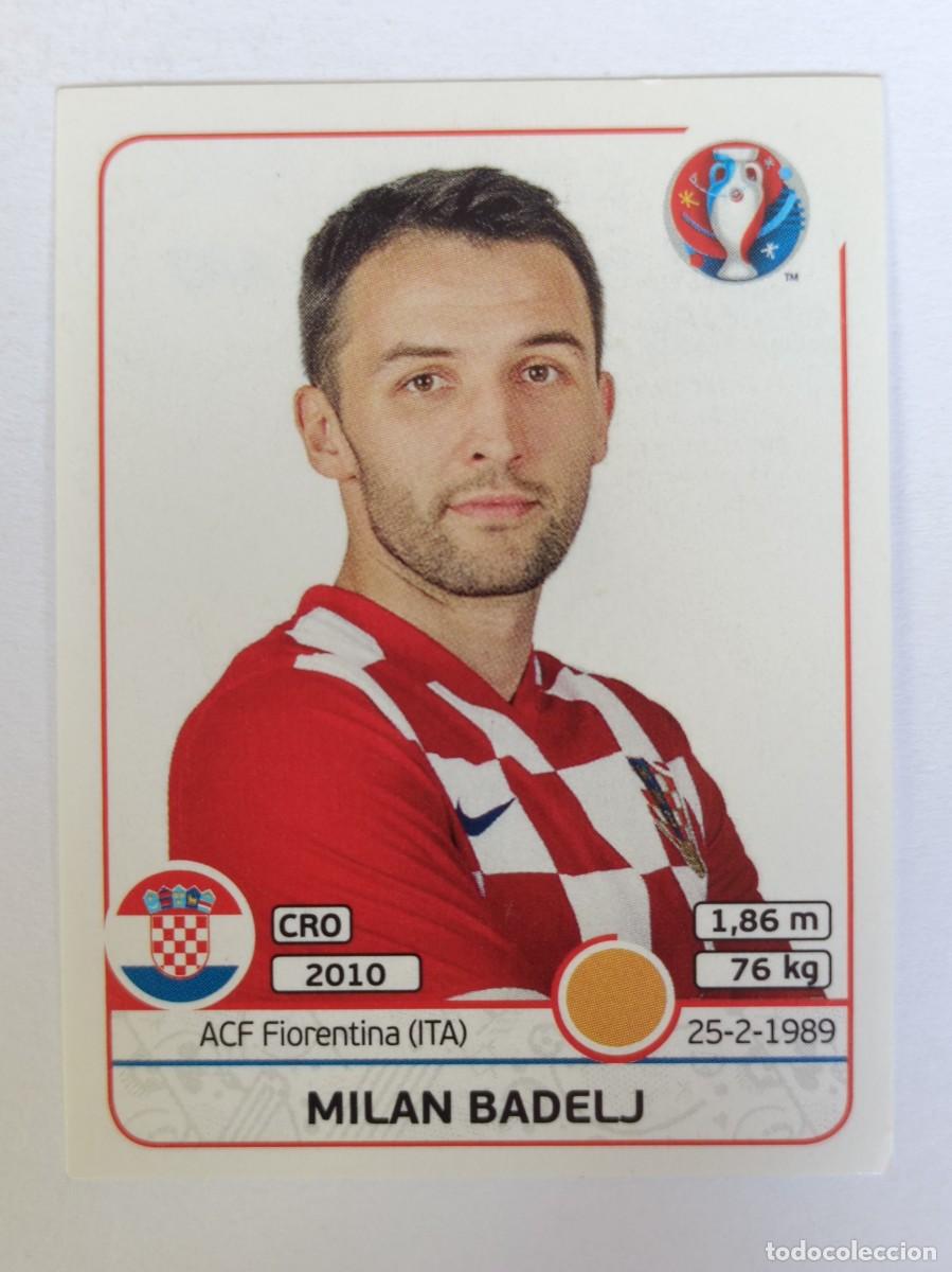 Cromos de F&uacute;tbol: #447 MILAN BADELJ (CROACIA) EURO FRANCIA 2016 PANINI