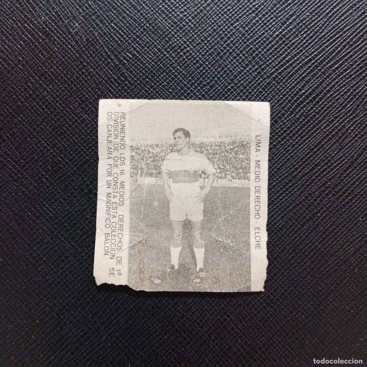 Football Stickers: LIMA ELCHE CARAMELOS RAMOS 1965 1966 CROMO FUTBOL 65 66 LIGA - A206 PG30