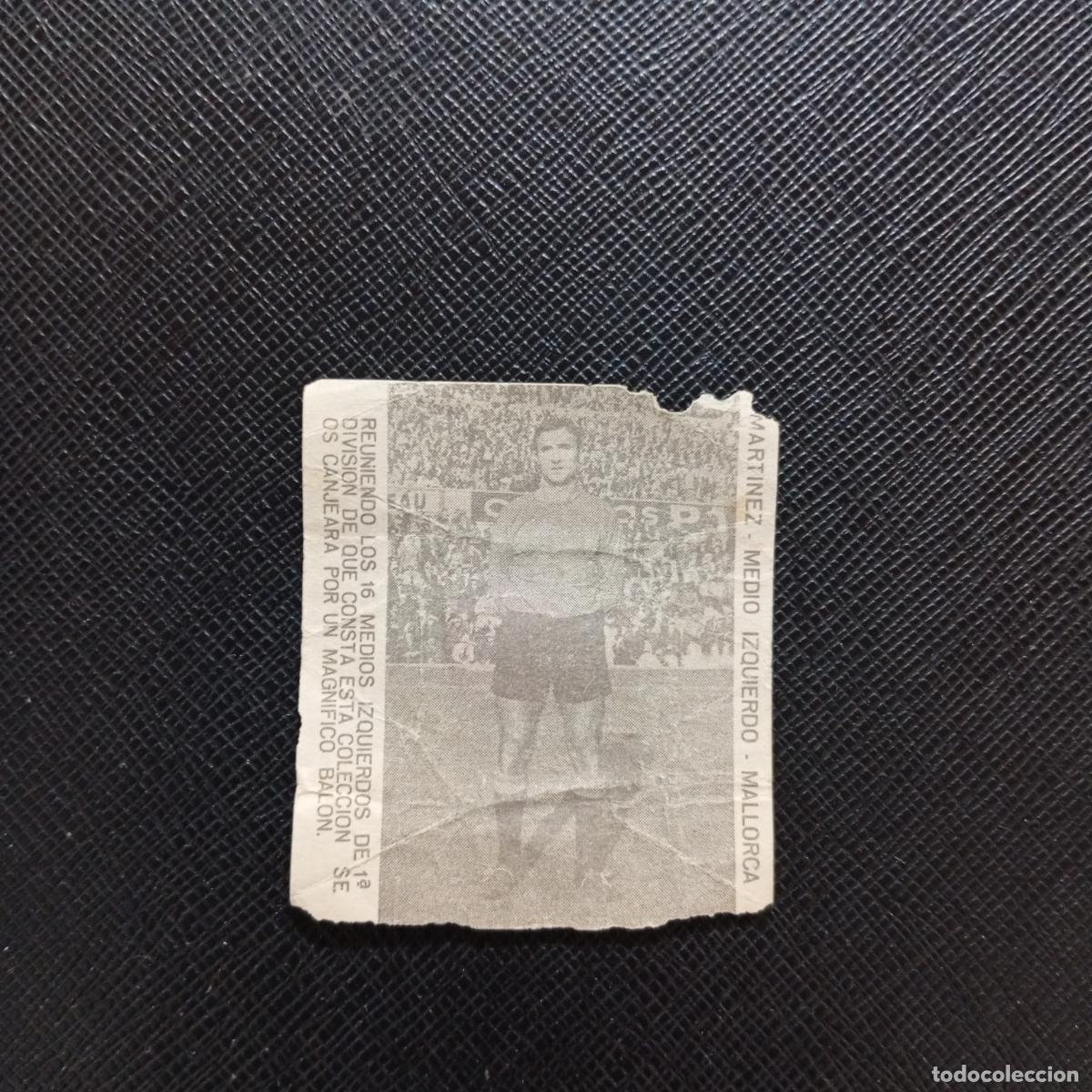 Figurine di Calcio: MARTINEZ MALLORCA CARAMELOS RAMOS 1965 1966 CROMO FUTBOL 65 66 LIGA - A206 PG35