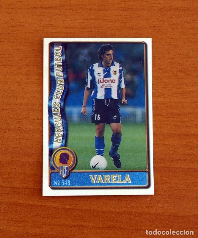 Figurine di Calcio: H&eacute;rcules -N&ordm; 348 Varela -Mundicromo Las Fichas de la Liga de F&uacute;tbol 1996-1997-96-97