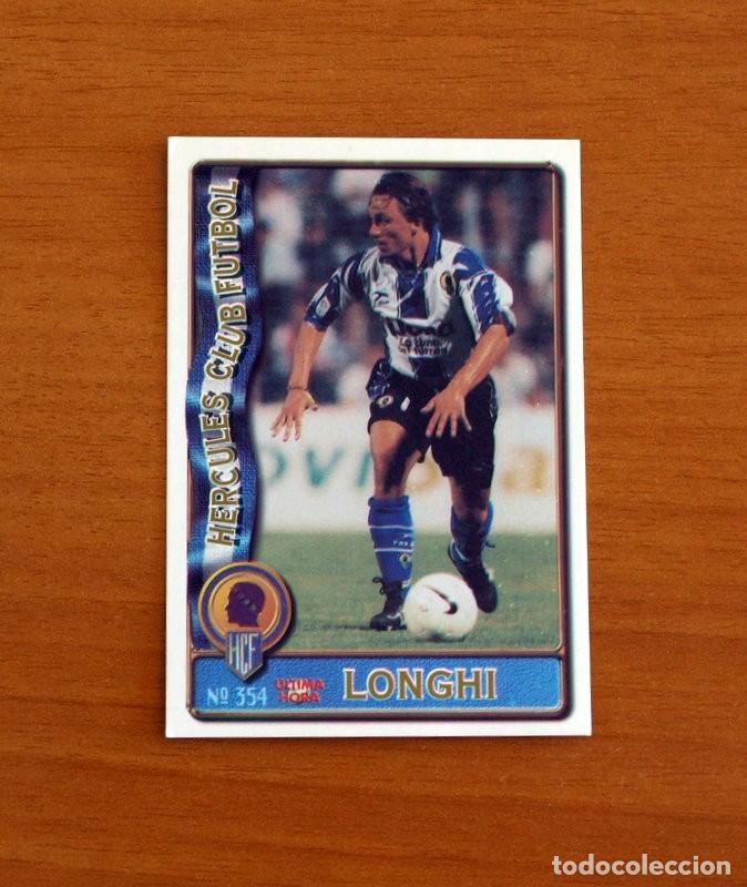 Figurine di Calcio: H&eacute;rcules -N&ordm; 354 Longhi -&Uacute;ltima Hora -Mundicromo Las Fichas de la Liga de F&uacute;tbol 1996-1997-96-97