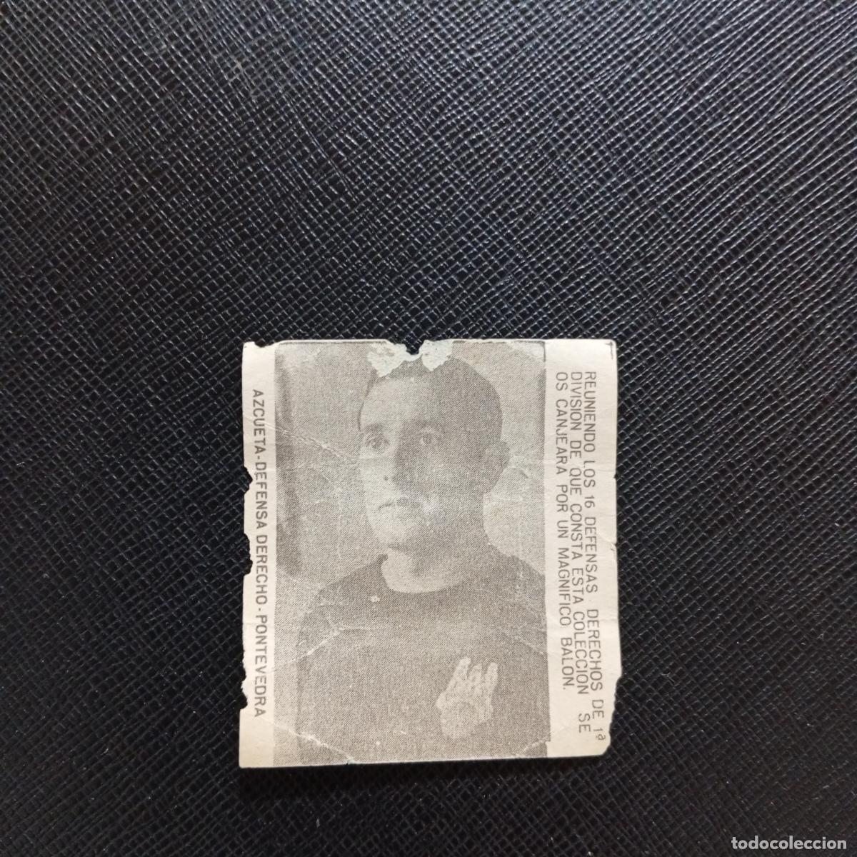 Figurine di Calcio: AZUCUETA PONTEVEDRA CARAMELOS RAMOS 1965 1966 CROMO FUTBOL 65 66 LIGA - A206 PG40