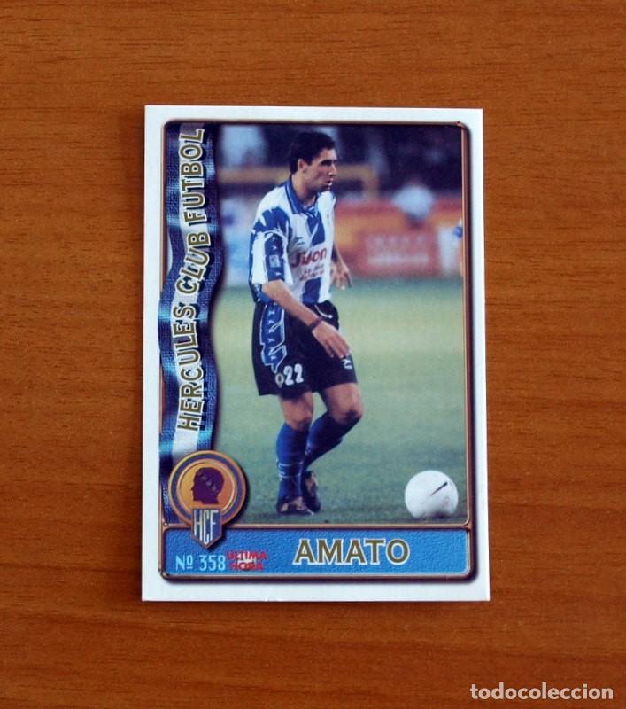 Figurine di Calcio: H&eacute;rcules -N&ordm; 358 Amato -&Uacute;ltima Hora -Mundicromo Las Fichas de la Liga de F&uacute;tbol 1996-1997-96-97