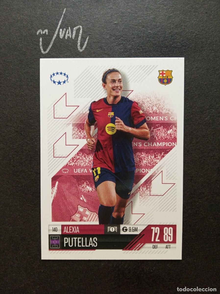 Cromos de F&uacute;tbol: N&ordm; 140 ALEXIA PUTELLAS FC BARCELONA ESPA&Ntilde;A ⚽ TOPPS &reg; MATCH ATTAX EXTRA WOMEN 2024 2025 24 25