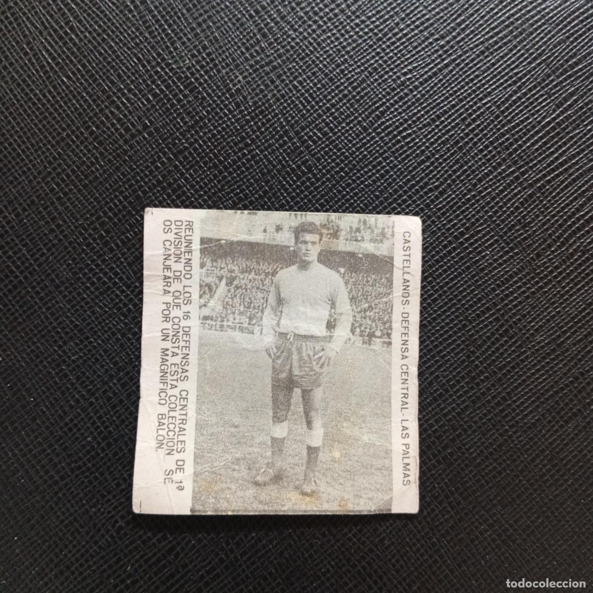Cromos de F&uacute;tbol: CASTELLANOS LAS PALMAS CARAMELOS RAMOS 1965 1966 CROMO FUTBOL 65 66 LIGA - A206 PG45