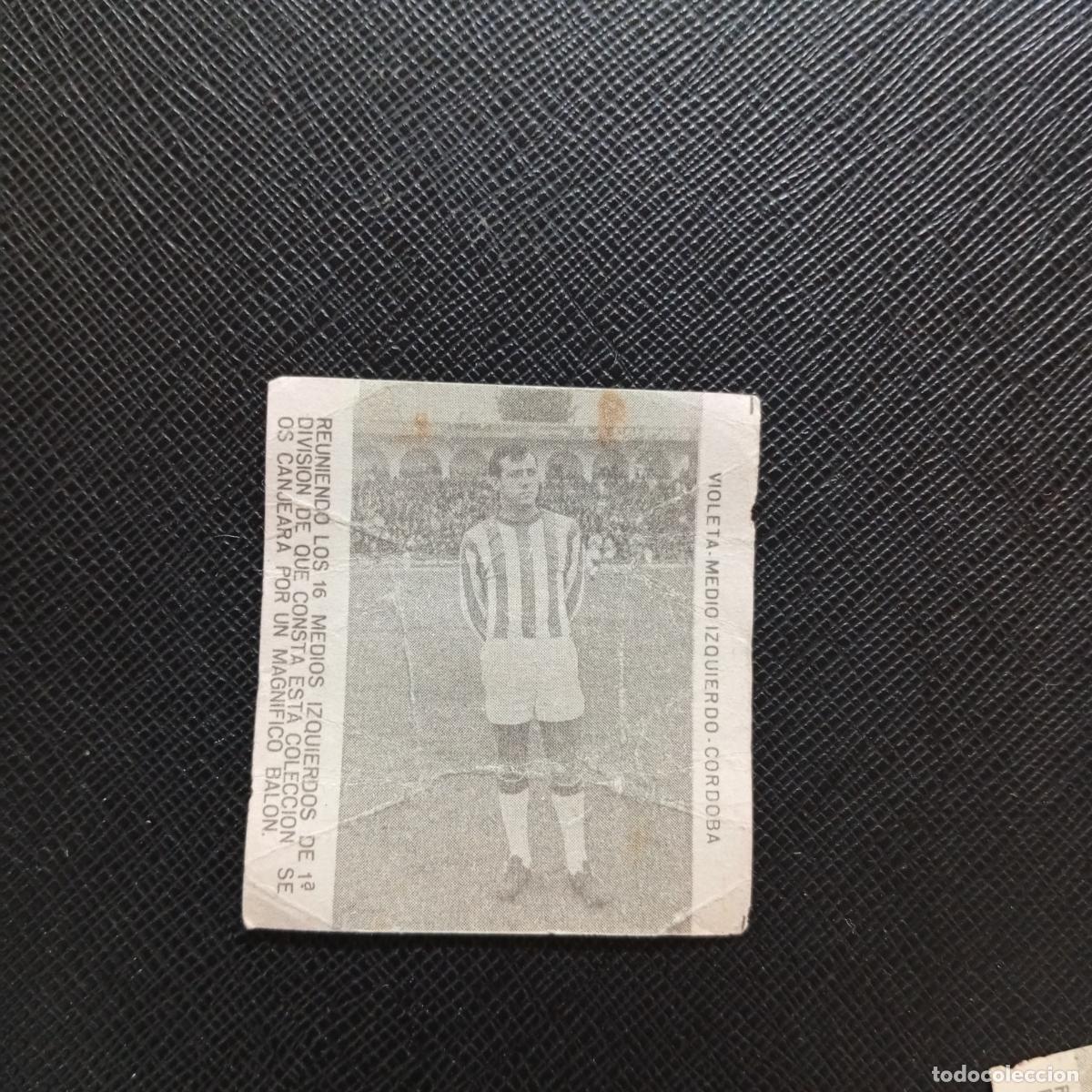 Cromos de F&uacute;tbol: VIOLETA CORDOBA CARAMELOS RAMOS 1965 1966 CROMO FUTBOL 65 66 LIGA - A206 PG48