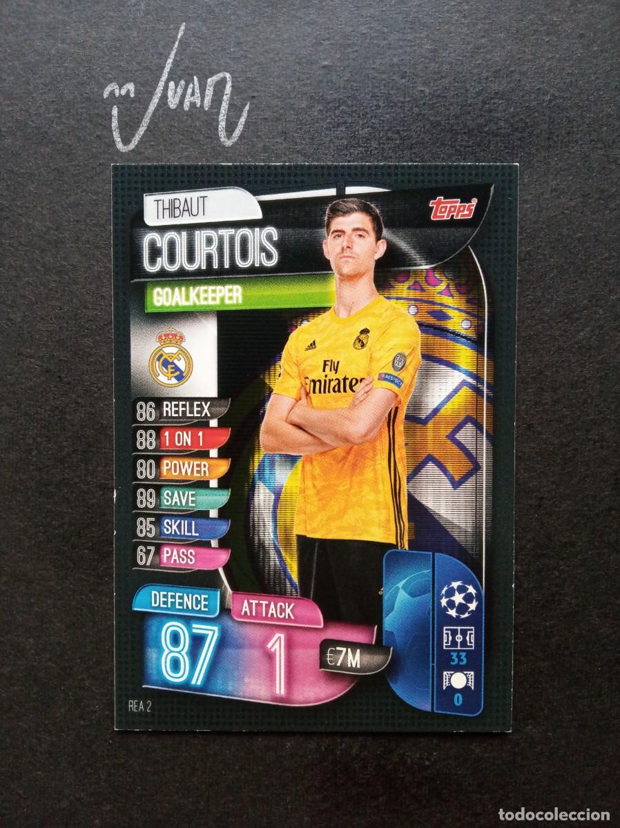 Cromos de F&uacute;tbol: REA 2 # 156 COURTOIS REAL MADRID BELGICA ⚽ TOPPS &reg; MATCH ATTAX UEFA CHAMPIONS LEAGUE 2019 2020 19 20