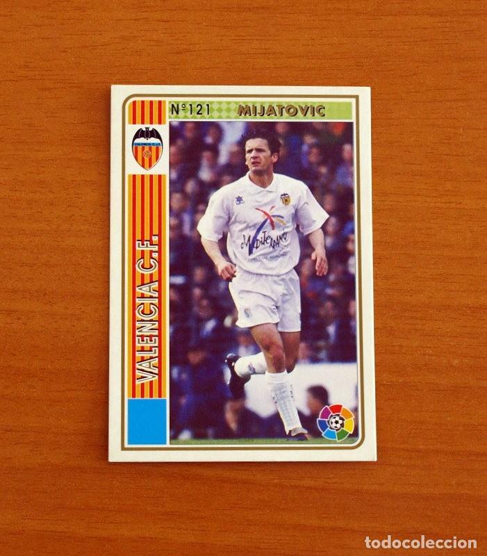 Cromos de F&uacute;tbol: Valencia -N&ordm; 121 Mijatovic -Mundicromo Las Fichas de la Liga 1994-1995-94-95