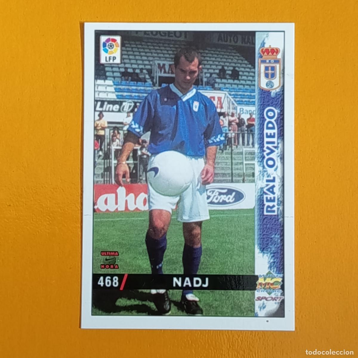 Cromos de F&uacute;tbol: 468 NADJ. &Uacute;LTIMA HORA. REAL OVIEDO. LAS FICHAS DE LA LIGA 98-99. MUNDICROMO