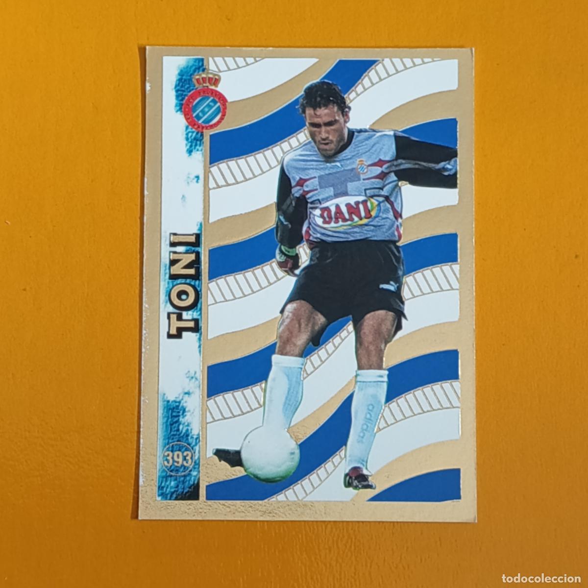 Fu&szlig;ball-Sticker: 393 TONI. EL MEJOR 97-98. RCD ESPA&Ntilde;OL. LAS FICHAS DE LA LIGA 98-99. MUNDICROMO