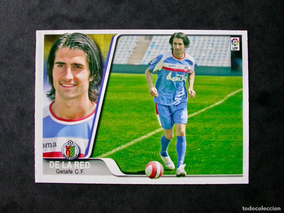 Cromos de F&uacute;tbol: 396 DE LA RED / GETAFE / &Uacute;LTIMA HORA / EDICIONES ESTADIO 2008 / MUNDICROMO