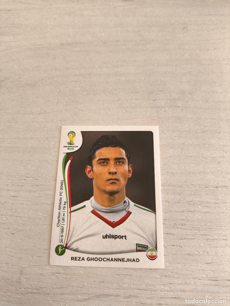 Cromos de F&uacute;tbol: 465 Reza Ghoochannejhad IRAN PANINI FIFA MUNDIAL WORLD CUP BRASIL 2014 NO LIGA ESTE