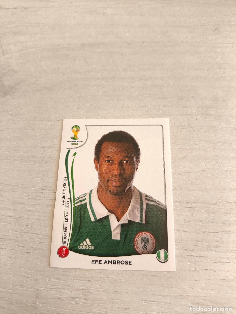 Cromos de Futebol: 473 Efe Ambrose NIGERIA PANINI FIFA MUNDIAL WORLD CUP BRASIL 2014 NO LIGA ESTE