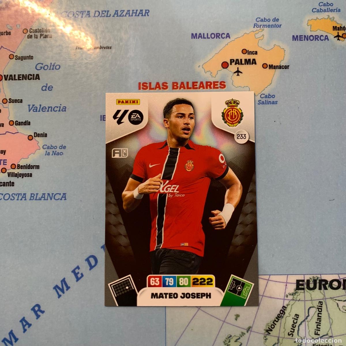 Cromos de F&uacute;tbol: Mateo Joseph n&uacute;mero 233 del Mallorca cromo adrenalyn XL 25-26 2025-2026