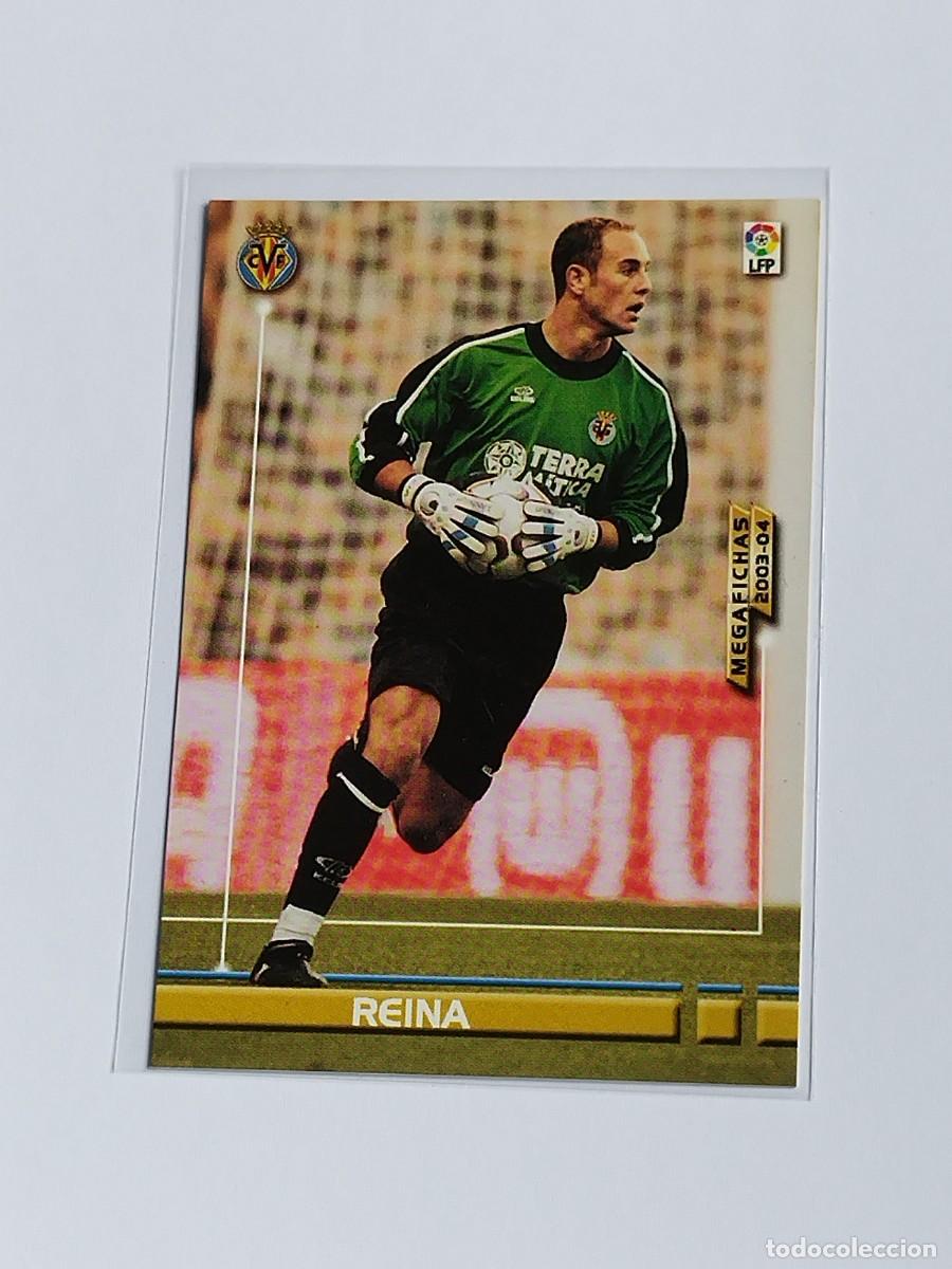 Cromos de F&uacute;tbol: REINA #326 VILLARREAL CF - PANINI MEGACRACKS LA LIGA 2003 2004 - MEGAFICHAS 03 04 CROMO