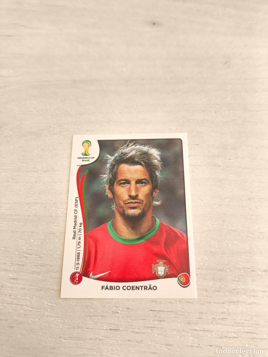 Cromos de F&uacute;tbol: 513 F&aacute;bio Coentr&atilde;o PORTUGAL PANINI FIFA MUNDIAL WORLD CUP BRASIL 2014 NO LIGA ESTE