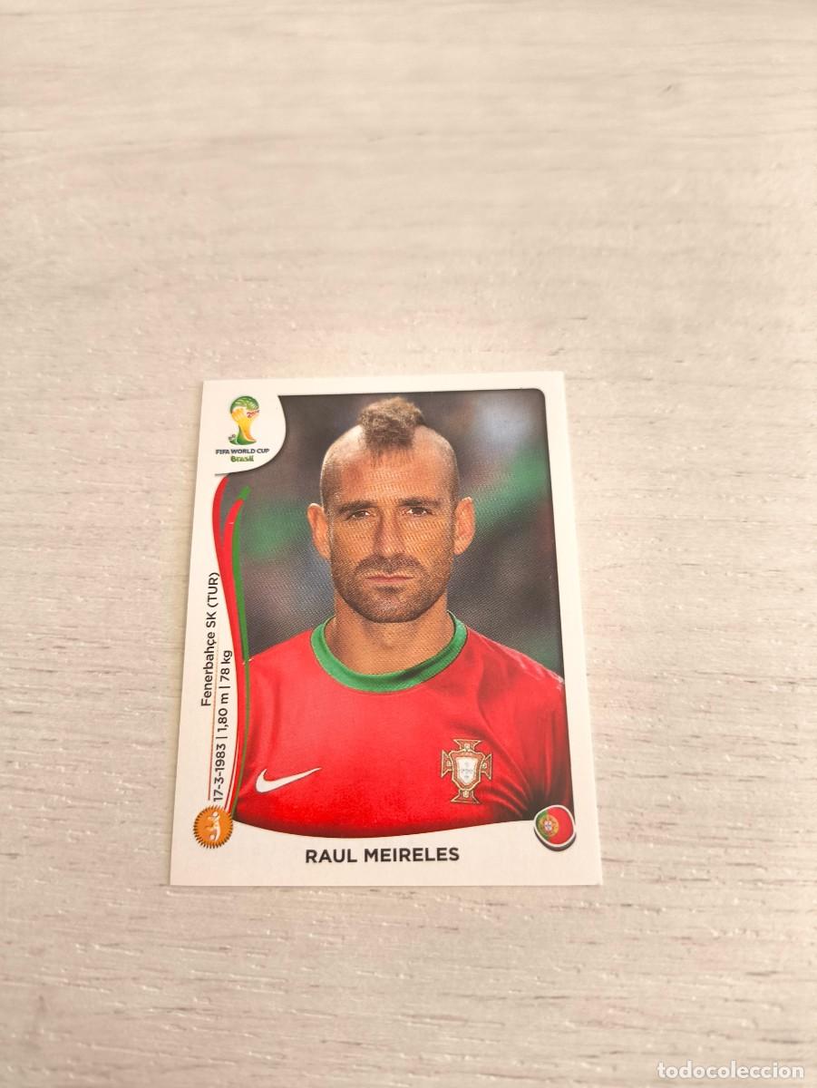 Cromos de F&uacute;tbol: 519 Raul Meireles PORTUGAL PANINI FIFA MUNDIAL WORLD CUP BRASIL 2014 NO LIGA ESTE