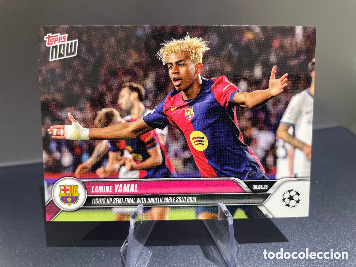 Cromos de F&uacute;tbol: Lamine Yamal 148 Topps Now Increible gol seminfinal UCL FC Barcelona
