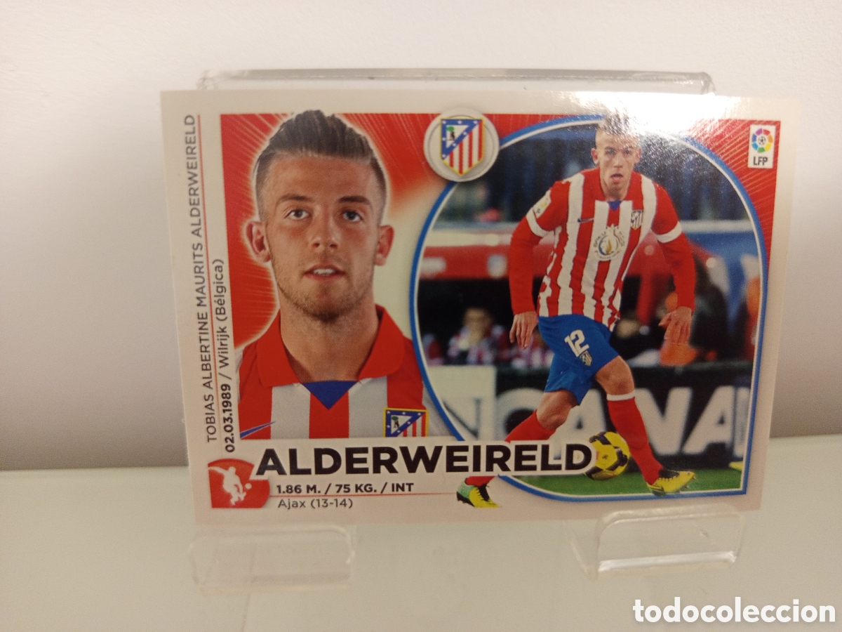 Cromos de F&uacute;tbol: ❇️ CROMO ⚽ ALDERWEIRELD ATL&Eacute;TICO DE MADRID 14 15 2014 2015 ESTE PANINI SIN PEGAR ❇️