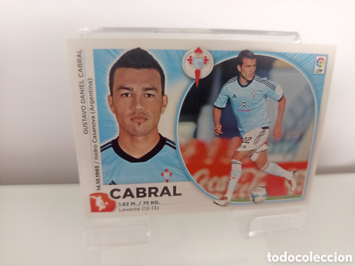Cromos de F&uacute;tbol: ❇️ CROMO ⚽ CABRAL CELTA DE VIGO 14 15 2014 2015 ESTE PANINI SIN PEGAR ❇️